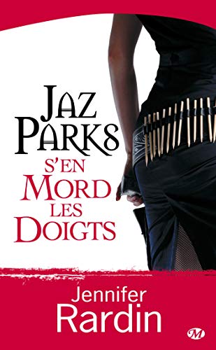Stock image for Jaz Parks, tome 1 : Jaz Parks s'en mord les doigts for sale by Ammareal