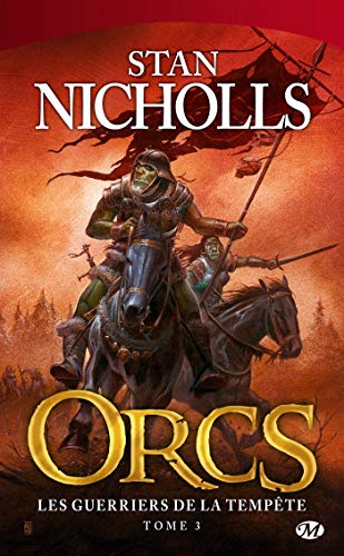 Imagen de archivo de Orcs, tome 3 : Les Guerriers de la tempte a la venta por books-livres11.com