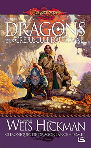 Beispielbild fr Chroniques de Dragonlance. 1. Dragons d'un crpuscule d'automne zum Verkauf von Chapitre.com : livres et presse ancienne