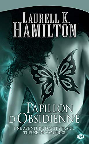 Beispielbild fr Anita Blake, Tome 9: Papillon d'Obsidienne zum Verkauf von secretdulivre