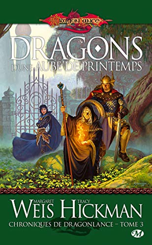 Beispielbild fr Chroniques de Dragonlance. 3. Dragons d'une aube de printemps zum Verkauf von Chapitre.com : livres et presse ancienne