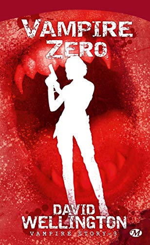 Beispielbild fr Vampire Story, tome 3 : Vampire zro zum Verkauf von books-livres11.com