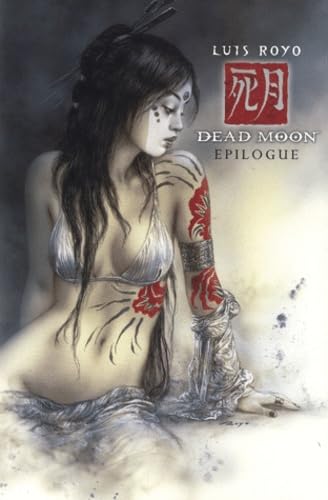 Dead Moon - Epilogue - portfolio (9782811203344) by Royo, Luis