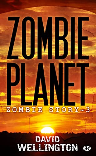 Zombie Story, T3: Zombie Planet (Zombie Story (3)) (9782811203801) by Wellington, David