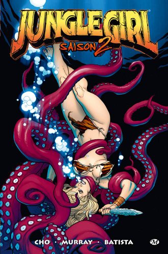 Jungle Girl - saison 2 (BRAGELONNE COMICS) (9782811203894) by Cho, Frank; Murray, Doug