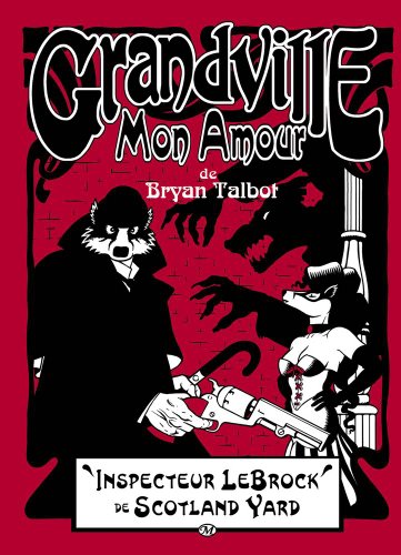 Stock image for Grandville Mon Amour : Un Rcit Fantastique for sale by RECYCLIVRE
