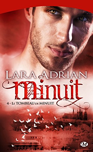 Stock image for Minuit, Tome 4: Le Tombeau de minuit for sale by books-livres11.com