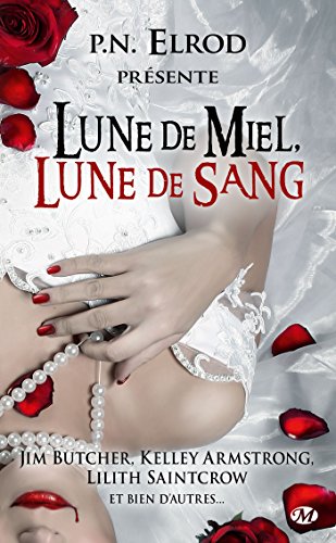 9782811206444: Lune de miel, lune de sang