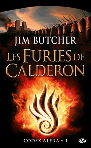 Stock image for Codex Alera, tome 1 : les Furies de Calderon for sale by medimops