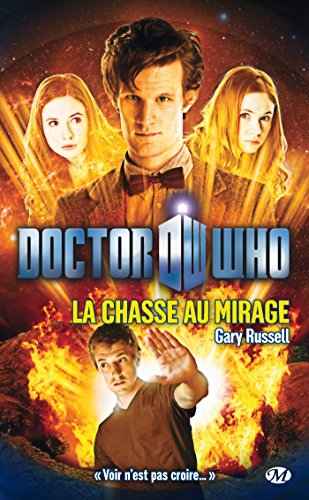 Stock image for Doctor Who, Tome : La Chasse au mirage for sale by Ammareal