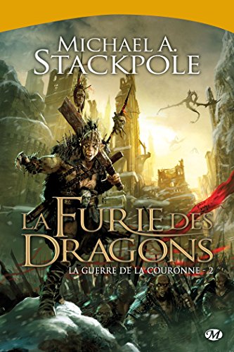 9782811207458: La Guerre de la Couronne, T2 : la Furie des Dragons