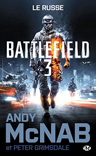 Imagen de archivo de Battlefield 3, Tome : Le Russe McNab, Andy et Grimsdale, Peter a la venta por BIBLIO-NET