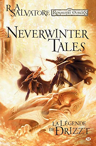 Stock image for La Lgende De Drizzt. Neverwinter Tales for sale by RECYCLIVRE