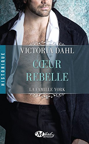 Stock image for la famille york, t1 : coeur rebelle for sale by Better World Books