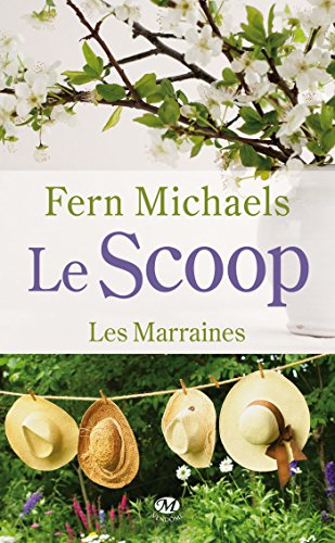 Stock image for Les Marraines, T1 : Le Scoop for sale by Ammareal