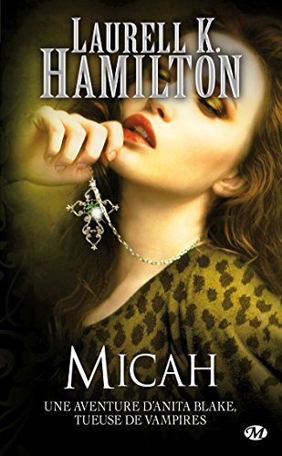 9782811207984: Anita Blake, Tome 13: Micah