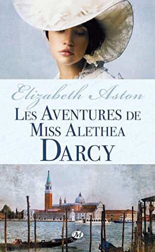 Beispielbild fr Les Aventures De Miss Alethea Darcy zum Verkauf von RECYCLIVRE