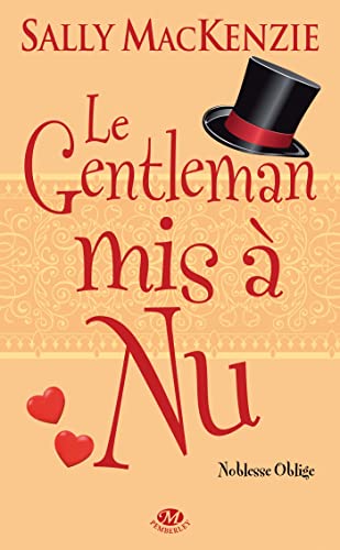 Stock image for Noblesse oblige, T4 : Le Gentleman mis  nu for sale by Ammareal