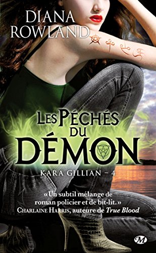 Stock image for Kara Gillian, T4 : Les pchs du dmon for sale by medimops