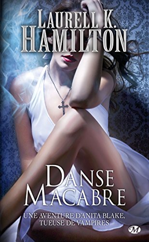 Stock image for Anita Blake, T14 : Danse Macabre for sale by medimops