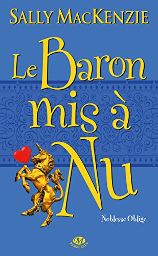 Stock image for Noblesse oblige, Tome 5 : Le Baron mis  nu for sale by medimops