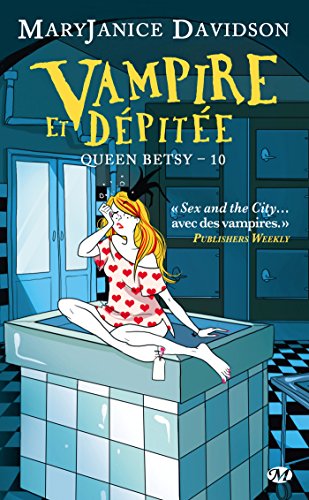 9782811209520: Queen Betsy, Tome 10: Vampire et dpite