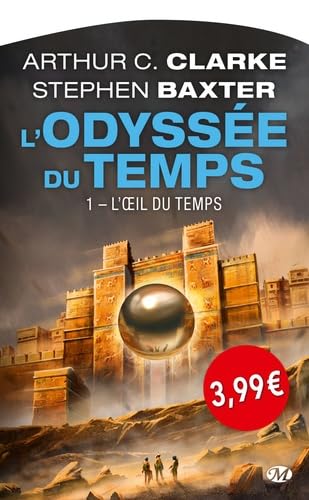 Beispielbild fr L'Odysse du Temps, Tome 1 : L'oeil du temps zum Verkauf von medimops