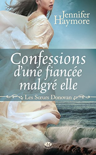 Beispielbild fr Les Soeurs Donovan T1 : Confession d'une marie malgr elle zum Verkauf von medimops