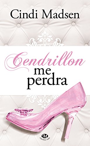 Stock image for Cendrillon me perdra for sale by Ammareal