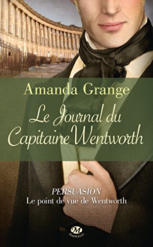 9782811210861: Le Journal du Capitaine Wentworth (ROMANTIQUE)