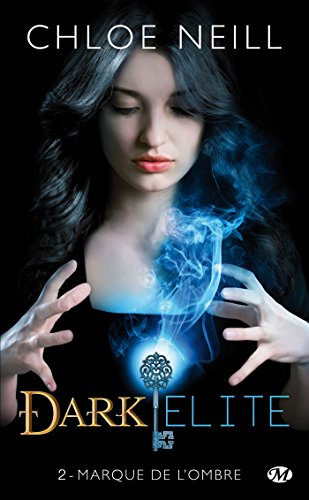 9782811211325: Dark Elite, Tome 2: Marque de l'ombre