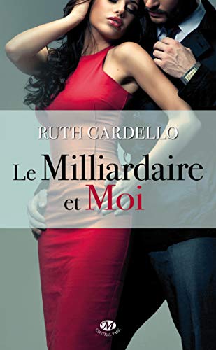 Imagen de archivo de Les Hritiers, Tome 1: Le Milliardaire et moi a la venta por books-livres11.com