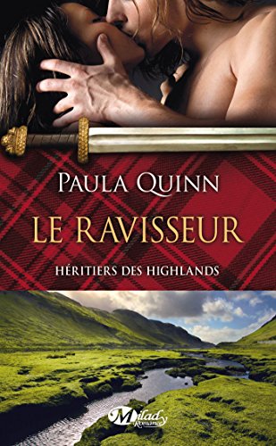 Beispielbild fr Les Hritiers des Highlands, T1 : le Ravisseur zum Verkauf von medimops