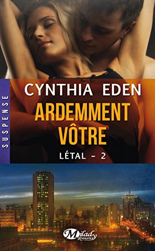 Beispielbild fr Ltal, Tome 2: Ardemment vtre zum Verkauf von books-livres11.com