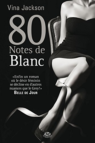Beispielbild fr La Trilogie 80 notes, Tome : 80 Notes de blanc zum Verkauf von Ammareal