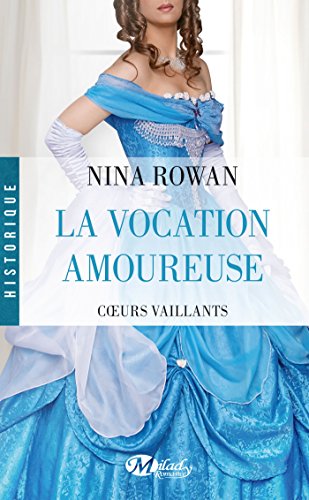 Beispielbild fr C urs vaillants, Tome 3: La Vocation amoureuse Rowan, Nina zum Verkauf von BIBLIO-NET