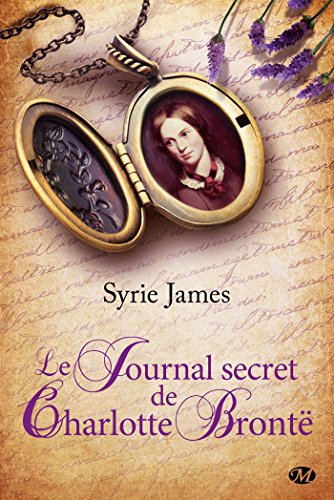 Beispielbild fr Le Journal Secret de Charlotte Bronte zum Verkauf von medimops