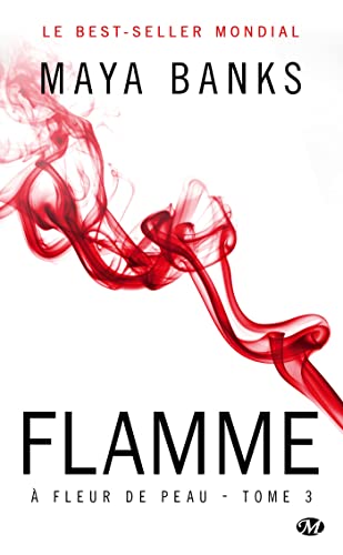 9782811216733:  Fleur de peau, T3 : Flamme (dition Canada)