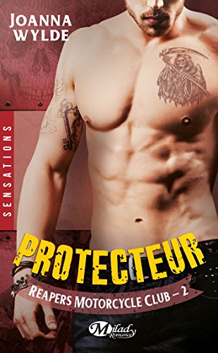 9782811216740: Reapers Motorcycle Club, Tome 2 : Protecteur