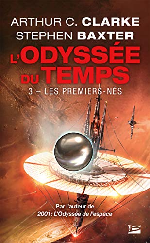 Imagen de archivo de L'Odysse du temps, Tome 3: Les Premiers-Ns a la venta por Ammareal