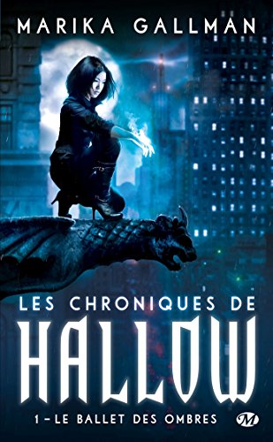 Beispielbild fr Les Chroniques de Hallow, Tome 1: Le Ballet des ombres zum Verkauf von books-livres11.com
