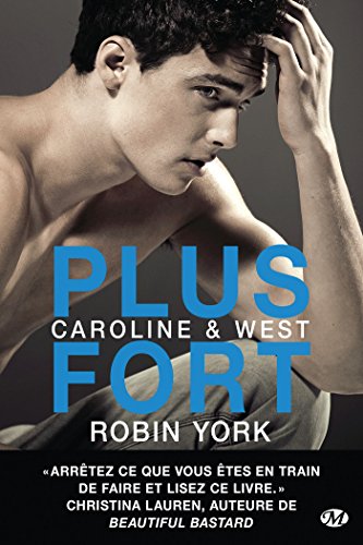 Beispielbild fr Caroline & West , Tome 2: Plus fort zum Verkauf von Ammareal