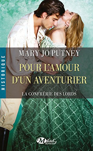 9782811218072: La Confrrie des Lords, T5 : Pour l'amour d'un aventurier (HISTORIQUE)