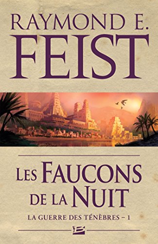 9782811219055: La Guerre des tnbres, T1 : Les Faucons de la Nuit