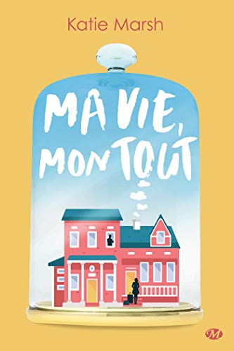 Stock image for Ma vie, mon tout for sale by medimops