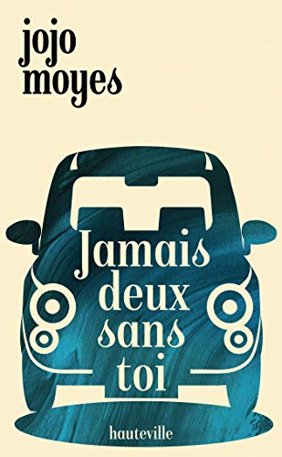 9782811227883: Jamais deux sans toi: Roman