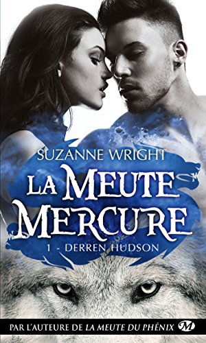 Beispielbild fr La Meute Mercure, T1 : Derren Hudson (La Meute Mercure (1)) zum Verkauf von Reuseabook