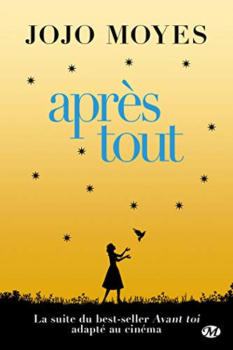 Stock image for Aprs tout: La trilogie Avant toi 3 for sale by Revaluation Books
