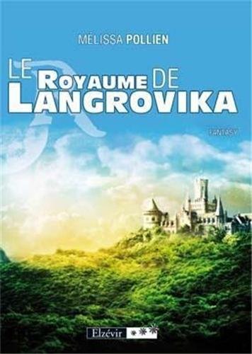 9782811407056: Le Royaume de Langrovika