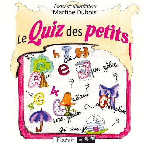 Stock image for Le Quizz des Petits [Broch] for sale by BIBLIO-NET
